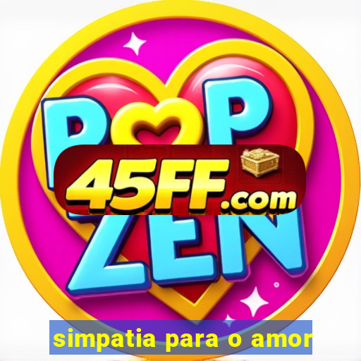 simpatia para o amor